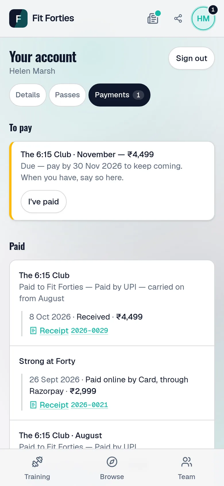A member's own account: a payment due with I've paid, and everything they've paid, each with its receipt.