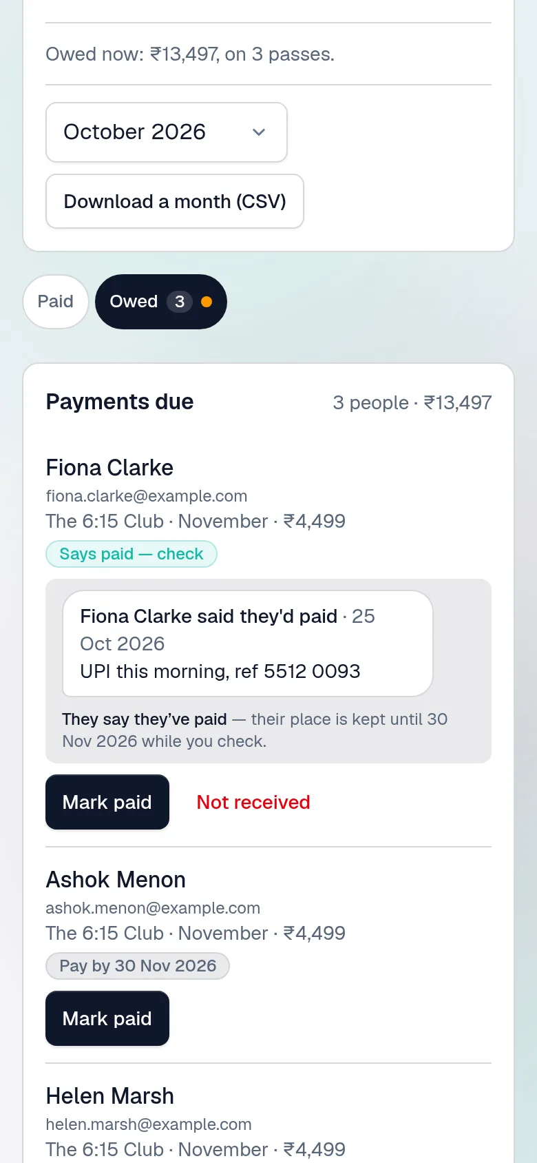 Payments due: one member says they've paid by UPI this morning, with Mark paid and Not received; another due by a date; and Remind them to pay.